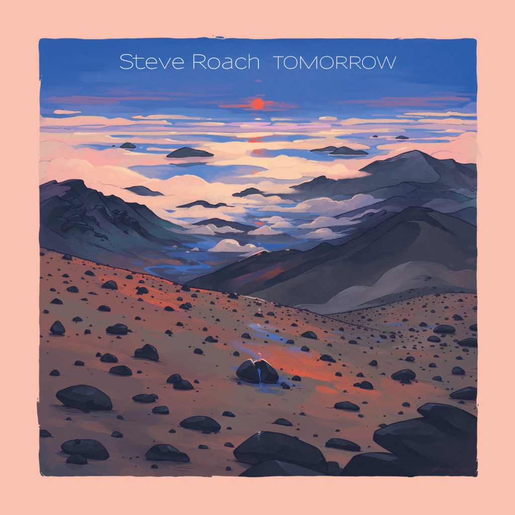 Steve Roach: Tomorrow